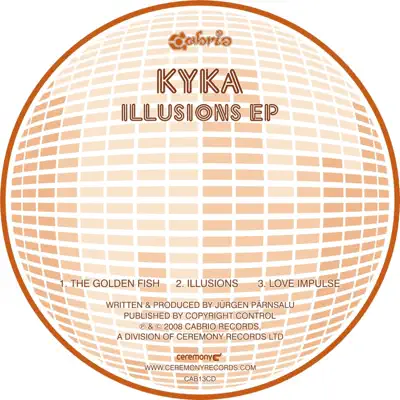 Listen to Illusions EP by Kyka