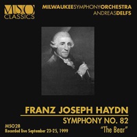 Haydn: Symphony No. 82 “The Bear” - Andreas Delfs & Milwaukee Symphony Orchestra