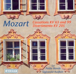 Mozart: Cassations - K. 63 and 99, March In D Major & Divertimento In D Major