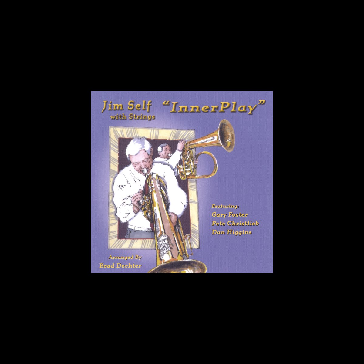 ‎InnerPlay - Jim Selfのアルバム - Apple Music