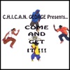 C.H.I.C.A.N.GEORGE - Step Ur Game Up