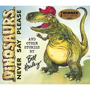 Dinosaurs Never Say Please