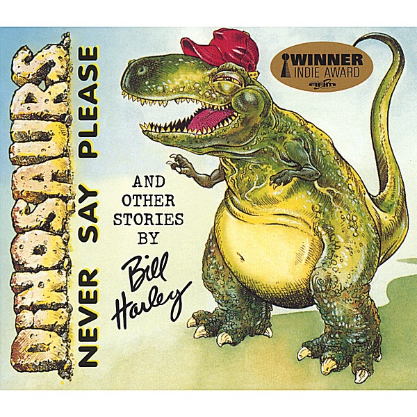 Dinosaurs Never Say Please