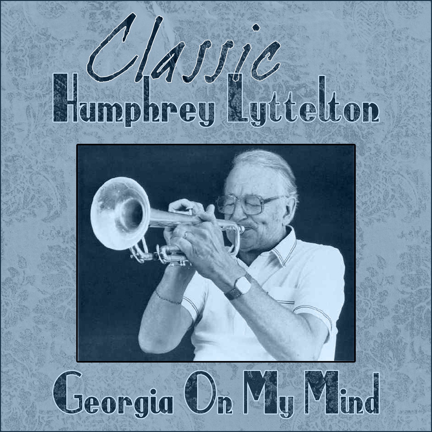 Classic Humphry Lyttelton - Georgia On My Mind