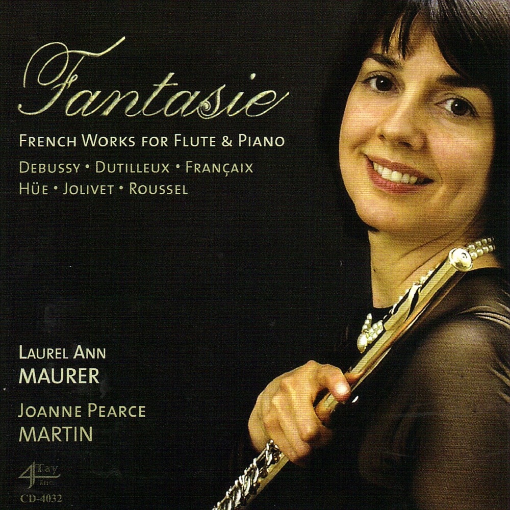 Обложка альбома «Fantasie (French Works for Flute & Piano)» — Laurel Ann Maurer & Joanne Pearce Martin