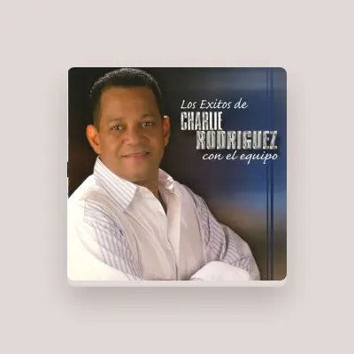 Listen to Charlie Rodriguez, watch music videos, read bio, see tour dates & more!