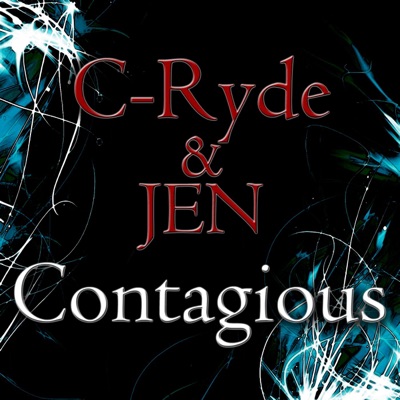 C-Ryde Feat. Jen - Contagious - Single