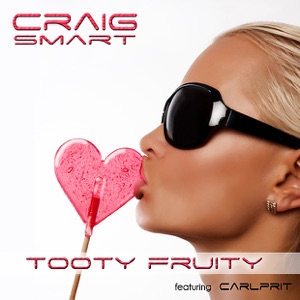 Tooty Fruity (Remixes)