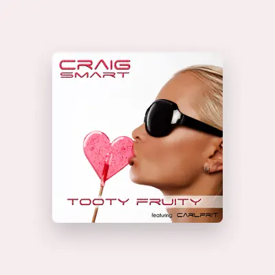 Listen to Craig Smart, watch music videos, read bio, see tour dates & more!