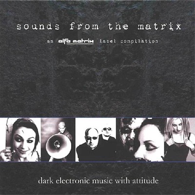 Sounds from the Matrix 004