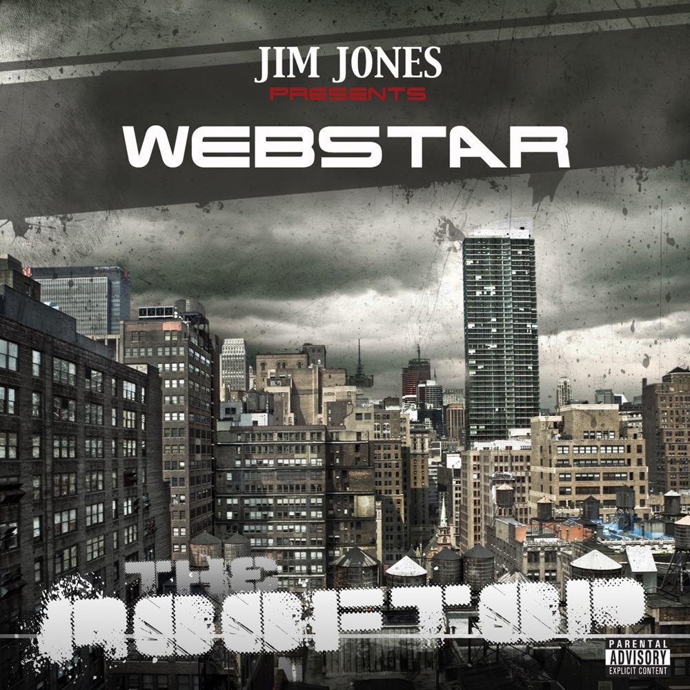 Обложка альбома «The Rooftop (Bonus Track Version)» — Jim Jones & Webstar
