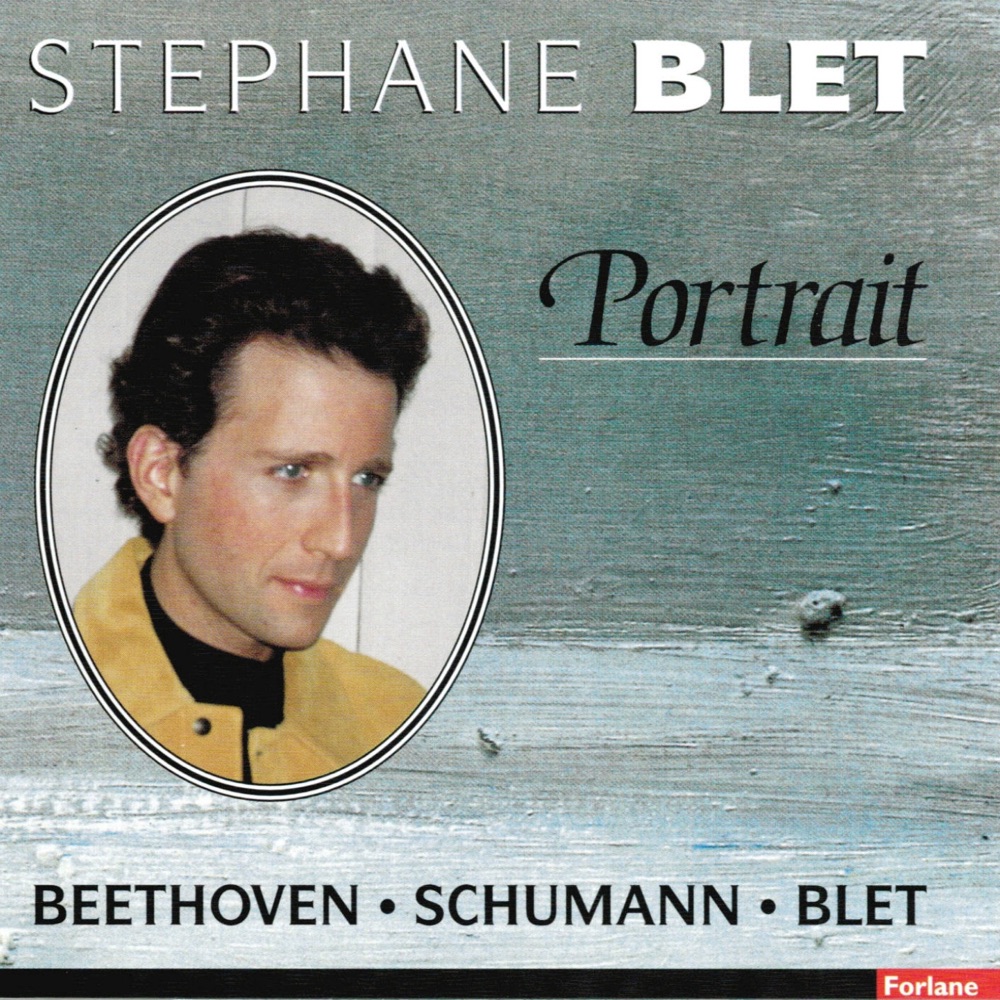 Обложка альбома «Beethoven, Schumann, Blet (Portrait)» — Stéphane Blet