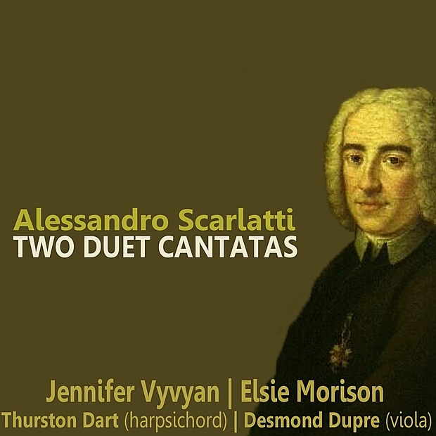Обложка альбома «Scarlatti: Two Duet Cantatas» — Jennifer Vyvyan, Elsie Morison, Thurston Dart & Desmond Dupré