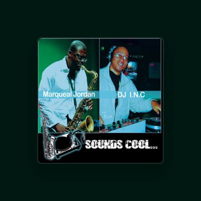 Listen to Marqueal Jordan & DJ INC, watch music videos, read bio, see tour dates & more!
