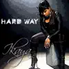 HARD WAY