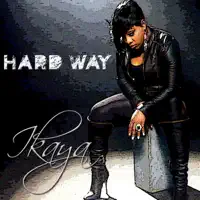 HARD WAY