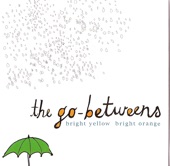 THE GO BETWEENS - poison in the walls
