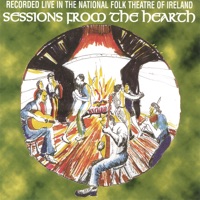 Sessions from the Hearth "Live" At the National Folk Theatre of Ireland by Benny O'Carroll on Apple Music