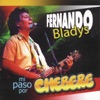Fernando Bladys Mi Paso Por Chebere