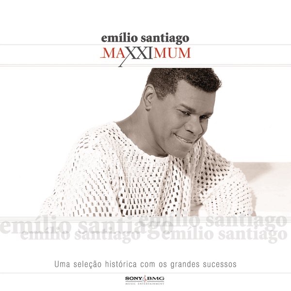 Maxximum: Emílio Santiago