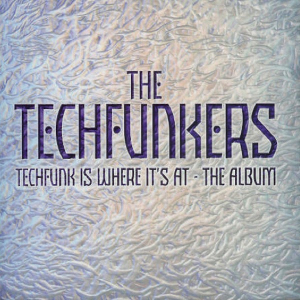 Techfunk Is Where It's At