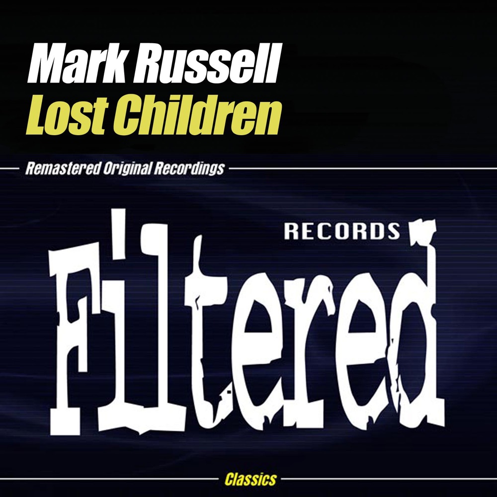 Обложка альбома «Lost Children - EP» — Mark Russell