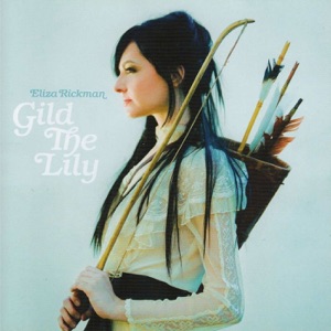 Gild the Lily - EP