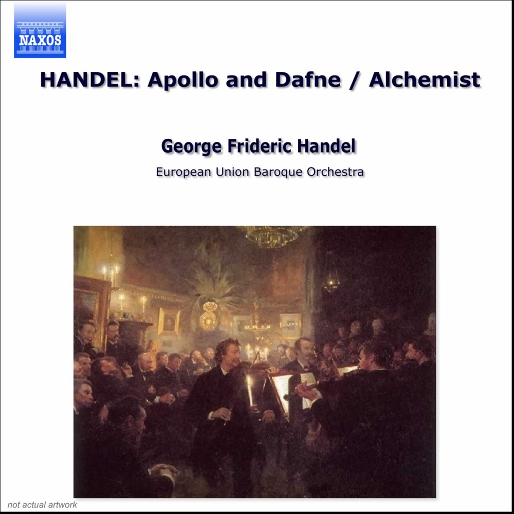 Обложка альбома «Handel: Apollo and Dafne - Alchemist» — Robert Pomakov, Olga Pasichnyk, Roy Goodman & European Union Baroque Orchestra
