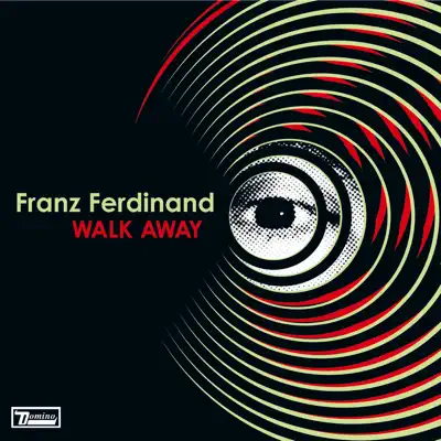 Walk Away - EP - Franz Ferdinand