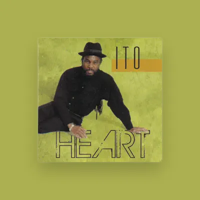 Listen to Ito, watch music videos, read bio, see tour dates & more!