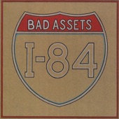 Bad Assets - Wilder
