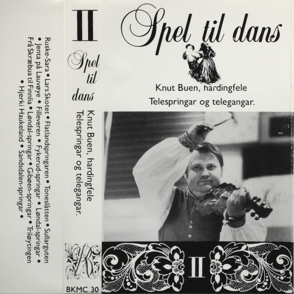 Обложка альбома «Spel til dans II - Knut Buen, hardingfele - Telespringar og telegangar» — Knut Buen