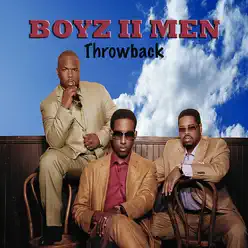 Throwback - Boyz II Men