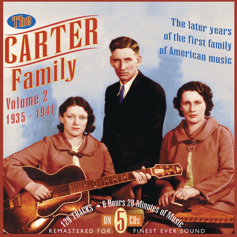 Обложка альбома «The Carter Family 1935-1941, Vol. 2 (Remastered)» — The Carter Family