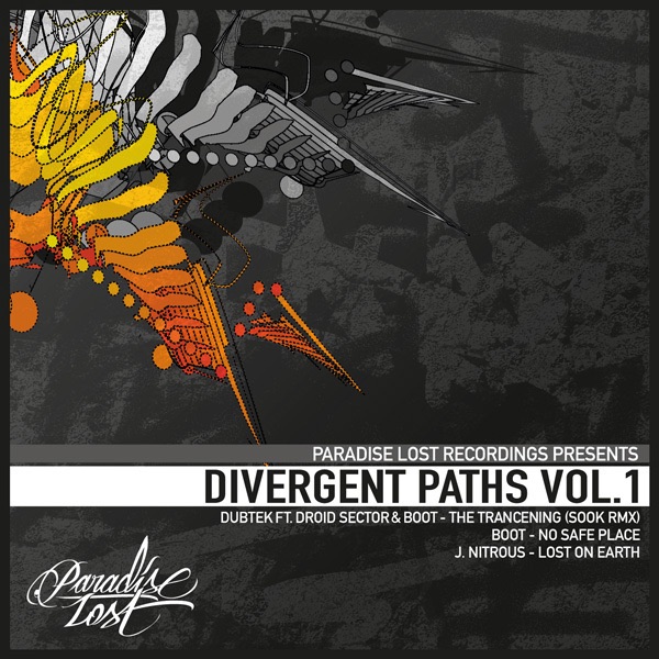 Обложка альбома «Divergent Paths Vol.1 - EP - Single» — Dubtek, Boot & J.Nitrous