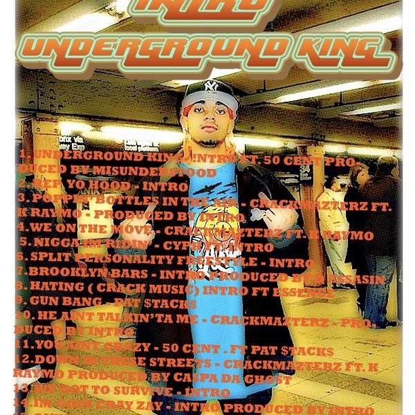 Обложка альбома «Underground King: Crackmazterz, Vol. 2 - EP» — Intro