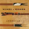Gary Stroutsos - Winds of Honor (Suite for Sitting Bull)