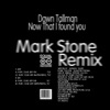 Now That I Found You (Mark Stone UDM Mix)
