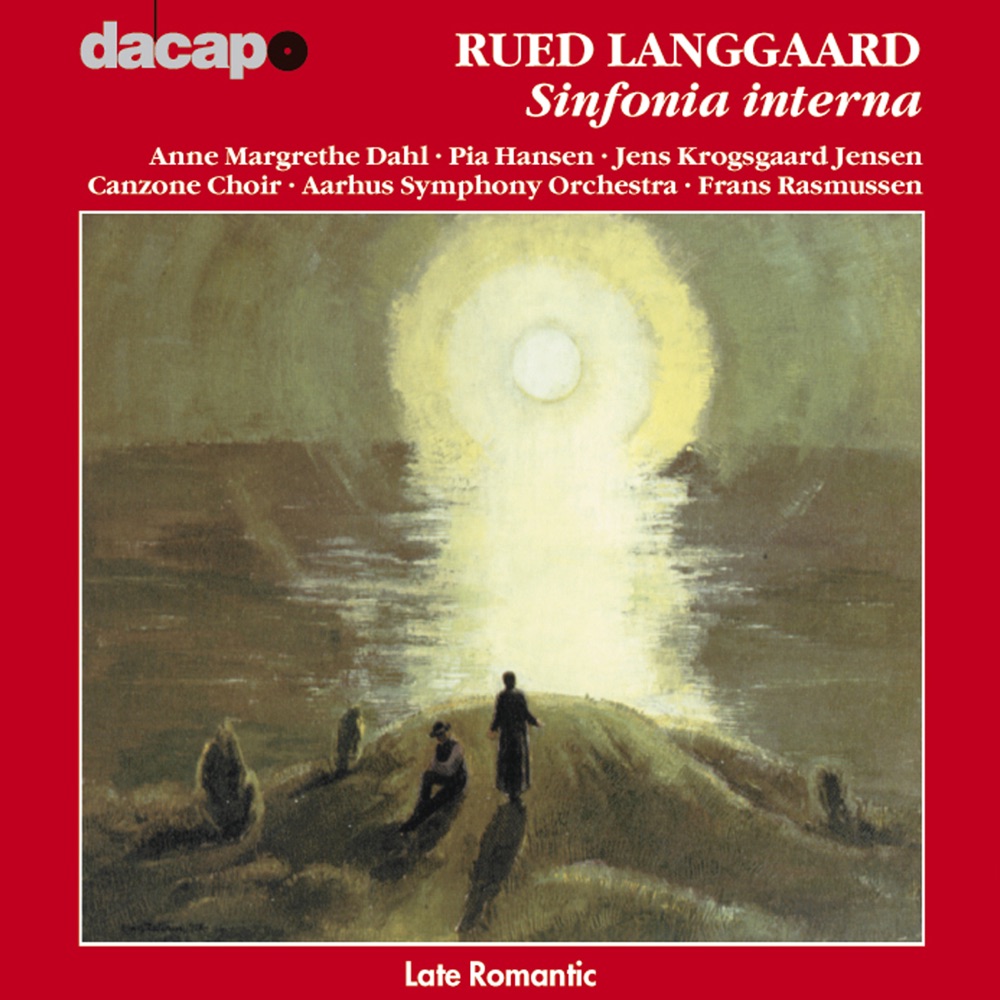 Обложка альбома «Langgaard: Sinfonia Interna Aarh» — Anne Margrethe Dahl, Frans Rasmussen, Aarhus Symphony Orchestra, Pia Hansen, Canzone Choir & Jens Krogsgaard Jensen