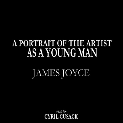 A Portrait of the Artist as a Young Man