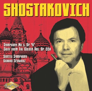 Shostakovich: Symphony No. 5 - the Golden Age Suite