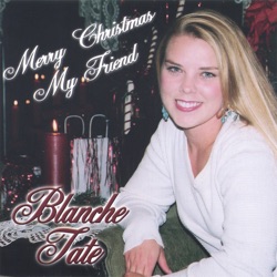 Blanche Tate - Away In a Manger