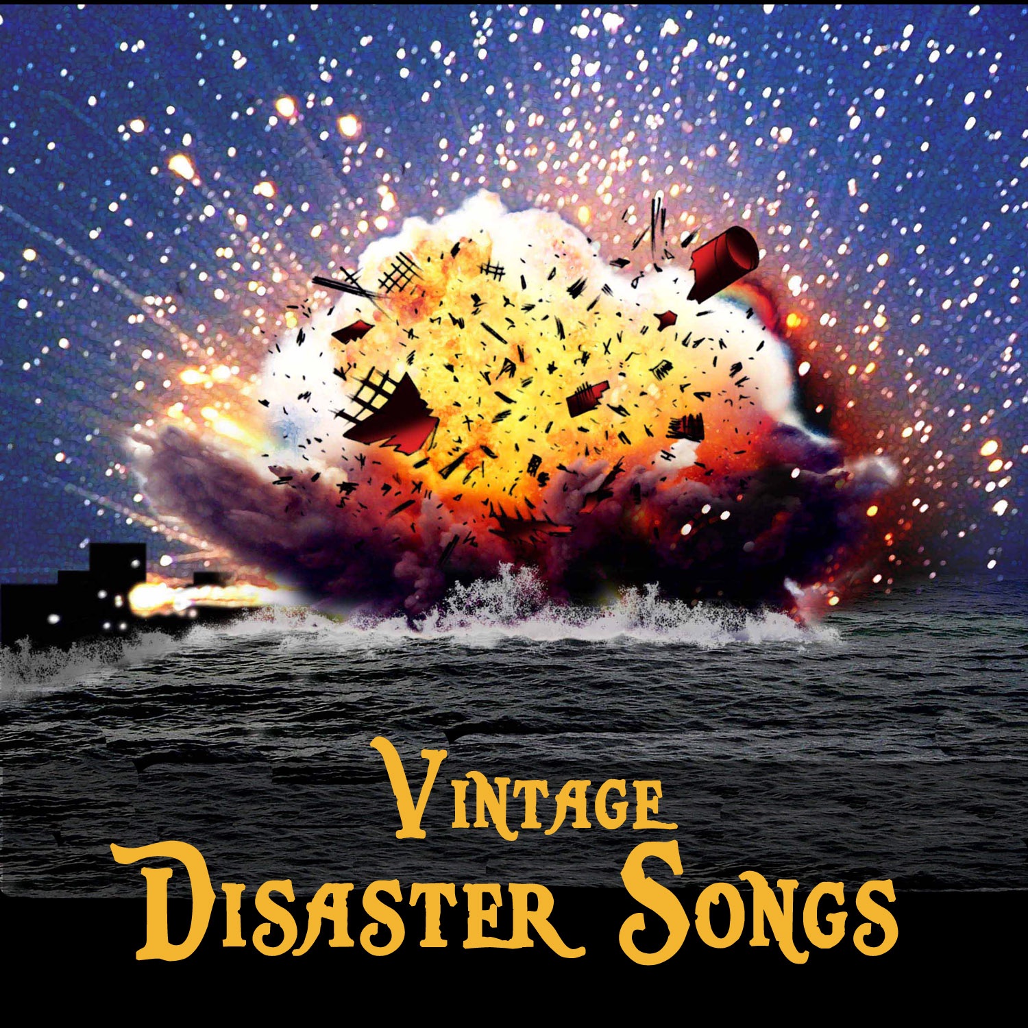Vintage Disaster Songs