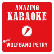 Verlieben, verloren, vergessen (Karaoke Version) [Originally Performed By Wolfgang Petry] - Amazing Karaoke