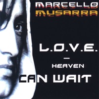 L.o.v.e. - Heaven Can Wait - Marcello Musarra