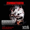 Zombie Tooth - Single