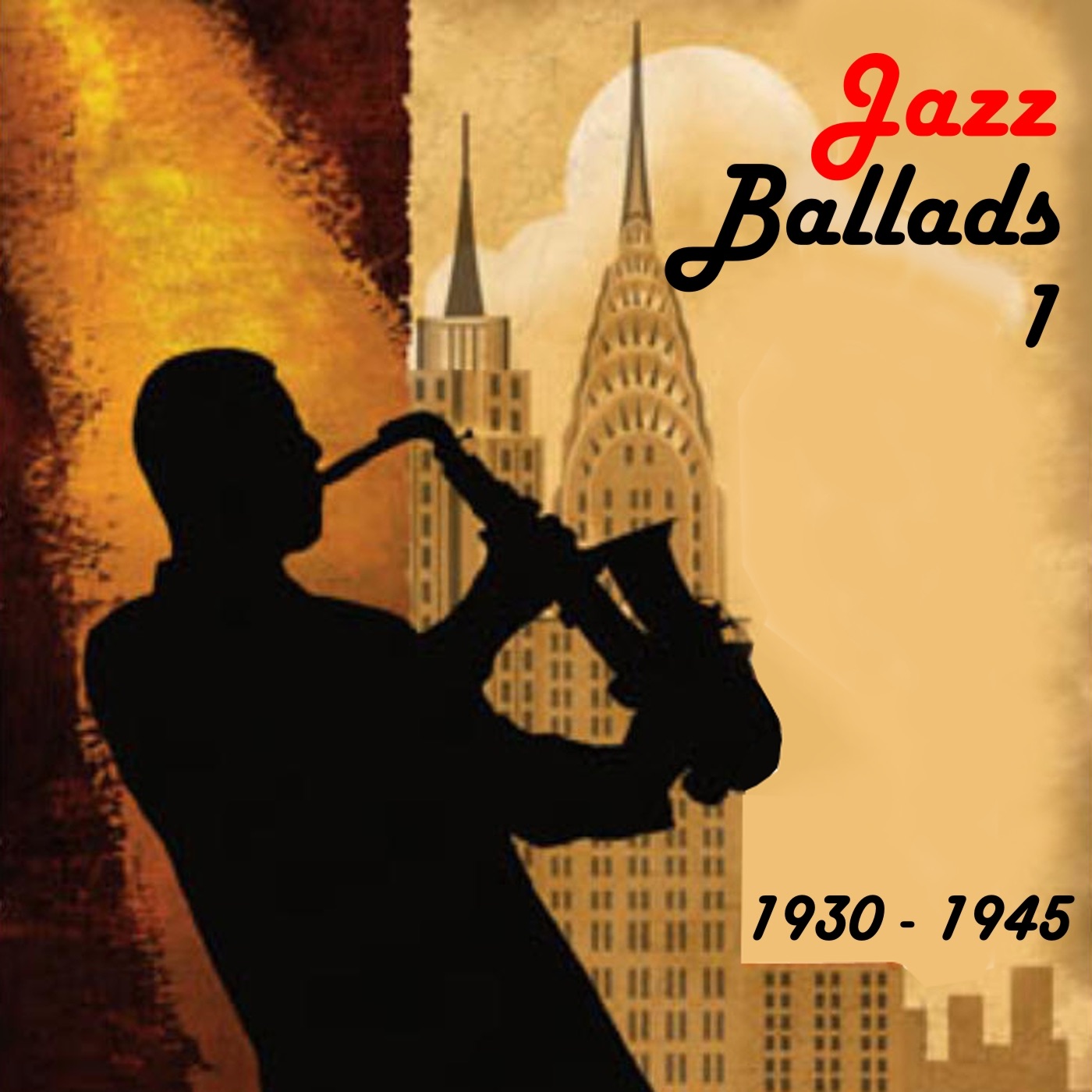 Jazz Ballads, Volume 1 (1930 - 1945)