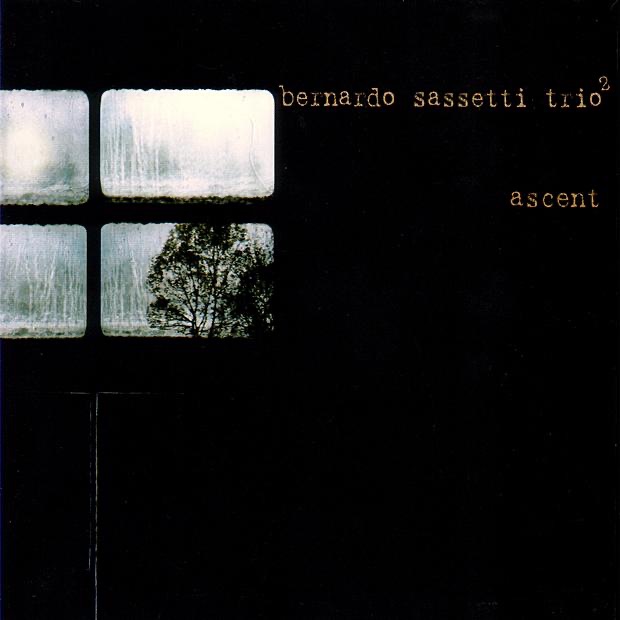 Обложка альбома «Ascent» — Bernardo Sassetti