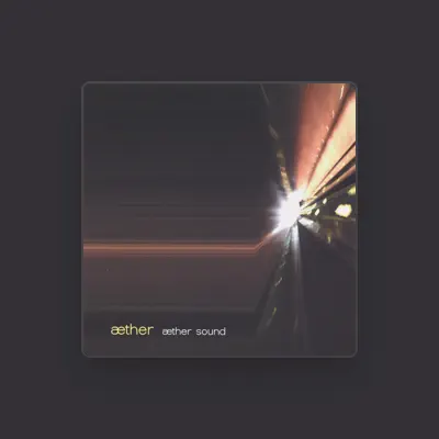 Listen to Aether, watch music videos, read bio, see tour dates & more!