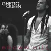 Brown Hill - Ghetto Queen